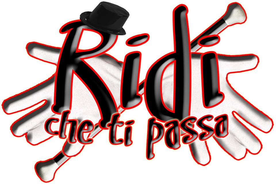 RIDI CHE TI PASSA